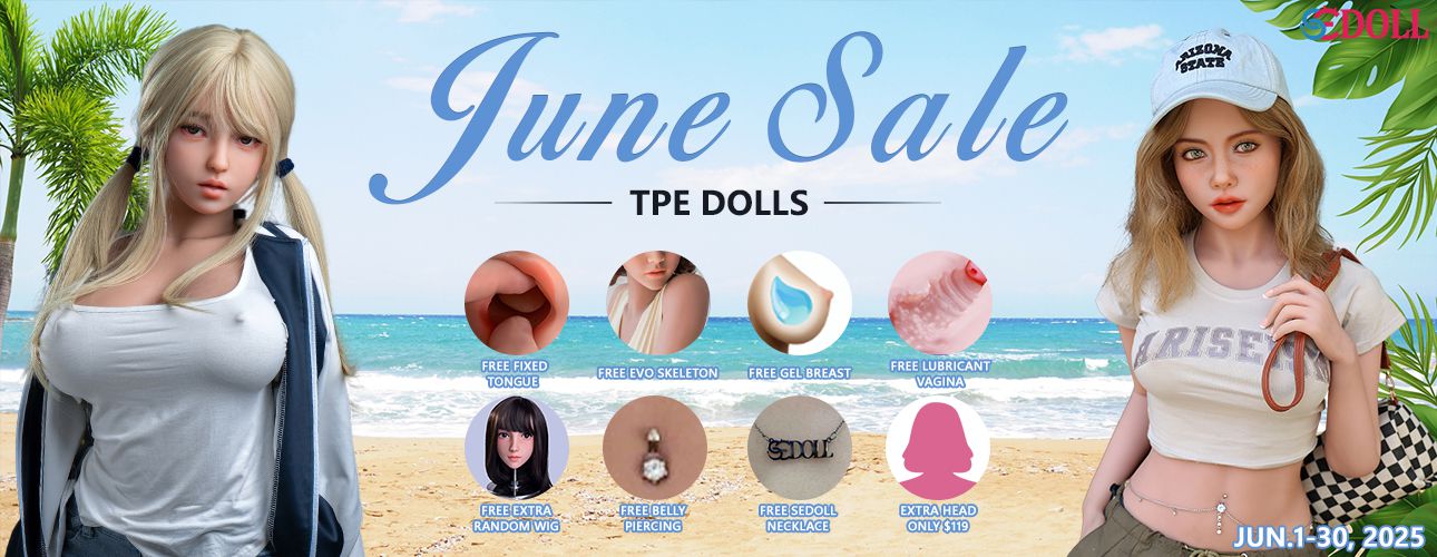 TPE SexDolls SEdoll Promotion June 2025